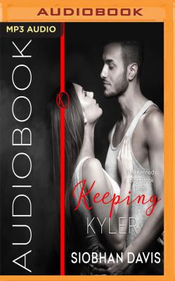 Keeping Kyler 1978632428 Book Cover