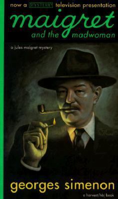 Maigret and the Madwoman (A Harvest/Hbj Book) 0156551225 Book Cover