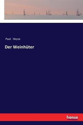 Der Weinhüter [German] 3337354890 Book Cover