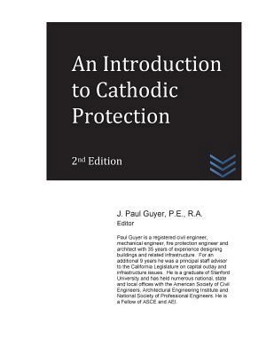 An Introduction to Cathodic Protection 1539081109 Book Cover