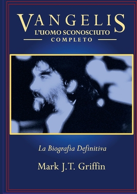 Vangelis: L'Uomo Sconosciuto - Completo [Italian] 1068473339 Book Cover