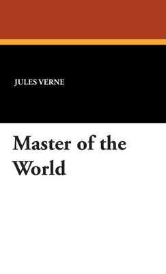 Master of the World 1434499340 Book Cover