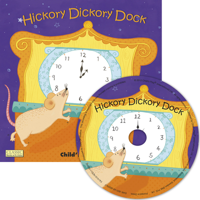 Hickory Dickory Dock [With CD (Audio)] 1846436893 Book Cover