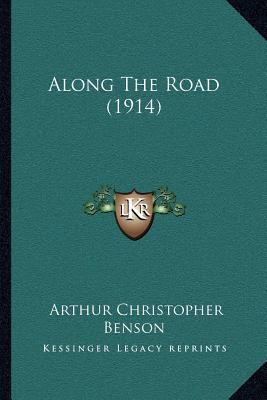 Along The Road (1914) 1163913928 Book Cover