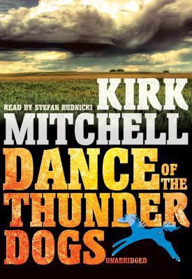 Dance of the Thunder Dogs 1441714448 Book Cover