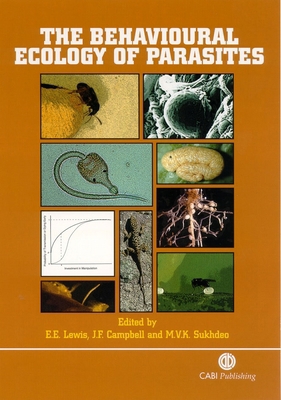 Behavioural Ecology of Parasites 0851996159 Book Cover