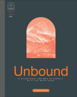 Unbound: A Devotional for Men in Pursuit of a L... 1952842867 Book Cover
