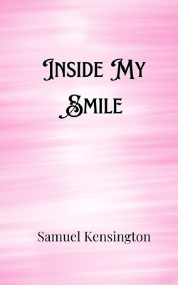 Inside My Smile 9916889732 Book Cover