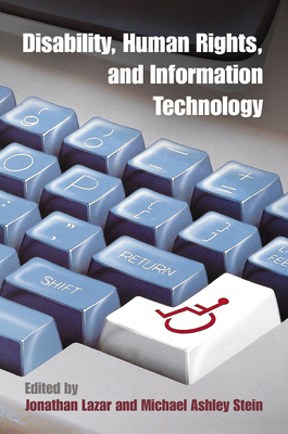 Disability, Human Rights, and Information Techn... 0812249232 Book Cover