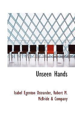 Unseen Hands 0554401193 Book Cover