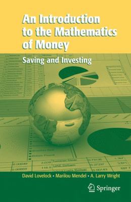 An Introduction to the Mathematics of Money: Sa... 1441922326 Book Cover