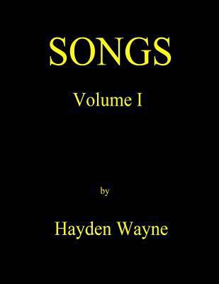 Songs Vol. I 1484998278 Book Cover