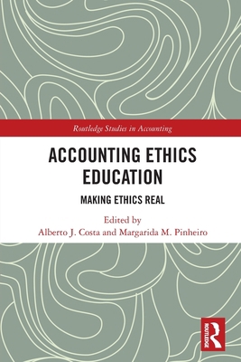 Accounting Ethics Education: Making Ethics Real 1032019999 Book Cover