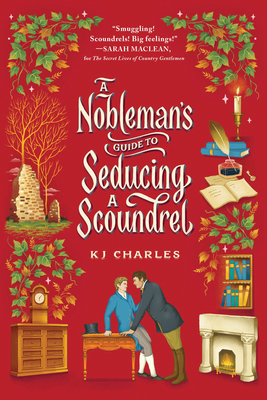 A Nobleman's Guide to Seducing a Scoundrel 1728255880 Book Cover