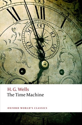 The Time Machine 0198707517 Book Cover
