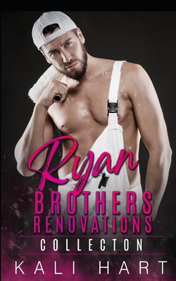 Ryan Brothers Renovations Collection B08VFS3GXV Book Cover