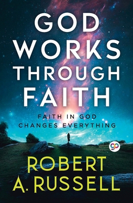 GOD Works Through Faith 9354994385 Book Cover