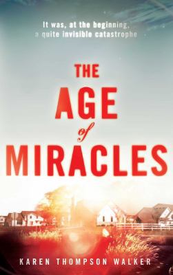 The Age of Miracles 0857207245 Book Cover
