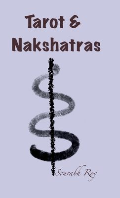 Tarot & Nakshatras B0DKJHG5BB Book Cover