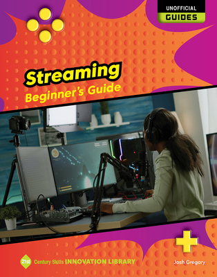Streaming: Beginner's Guide 1668928973 Book Cover