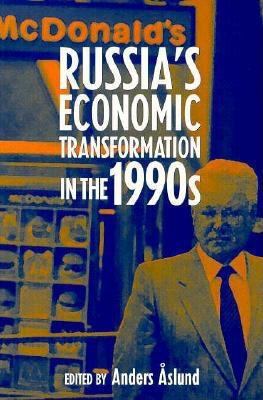 Russia's Economic Transformation in the 1990s 1855674629 Book Cover