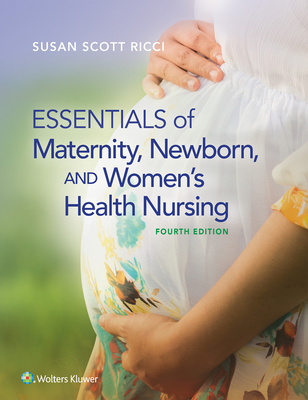Essentials of Maternity, Newborn, and Women's H... 1451193998 Book Cover