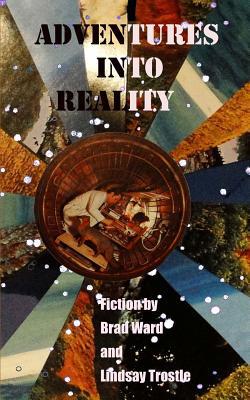 Adventures into Reality 1505430356 Book Cover