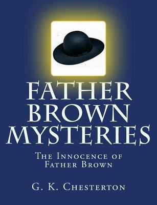 Father Brown Mysteries The Innocence of Father ... [Large Print] 1500585858 Book Cover