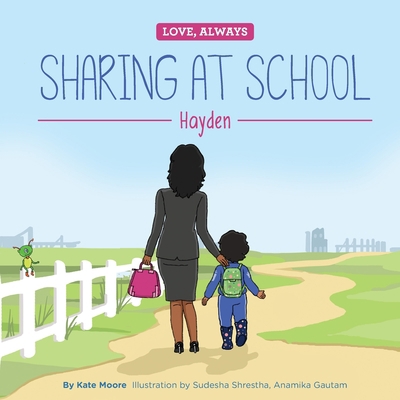 Sharing at School: Hayden 1999553934 Book Cover