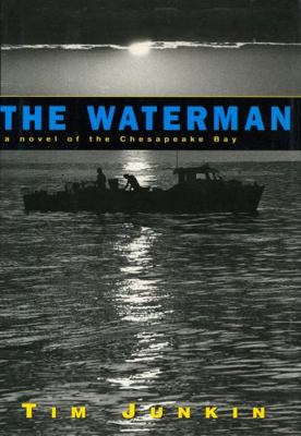 Waterman: A Novel of the Chesapeake Bay B001CIA3PG Book Cover