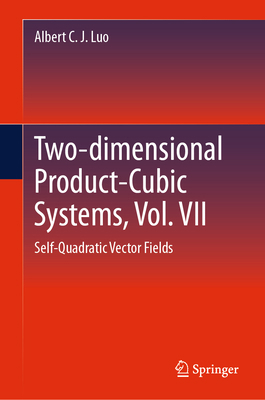Two-Dimensional Product Cubic Systems, Vol. VII... 3031484827 Book Cover