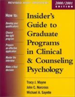 Insider's Guide to Graduate Programs in Clinica... 1572304952 Book Cover