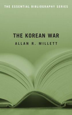 The Korean War: The Essential Bibliography 1574889761 Book Cover