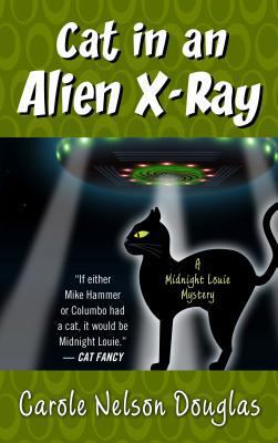 Cat in an Alien X-Ray [Large Print] 1410464326 Book Cover