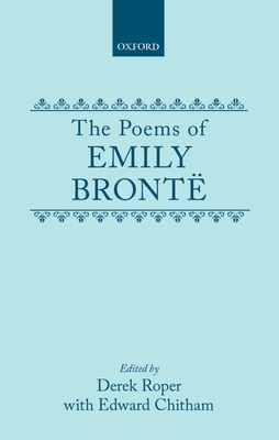The Poems of Emily Brontë 0198126417 Book Cover