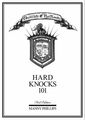 Hardcover Hard Knocks 101 : The Science of Reality Book