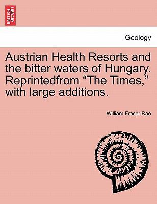 Austrian Health Resorts and the Bitter Waters o... 124092609X Book Cover