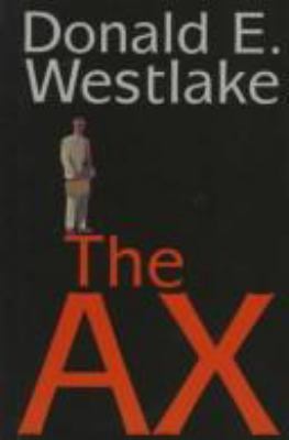 The Ax [Large Print] 0786211911 Book Cover