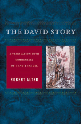 The David Story: A Translation With Commentary ... 0393048039 Book Cover