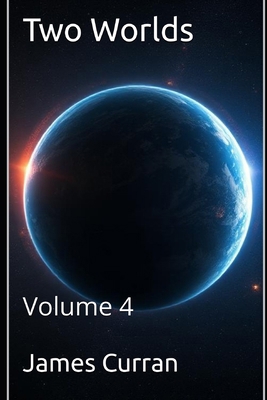 Two Worlds: Volume 4 B0F6JVBY97 Book Cover