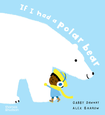 If I had a polar bear (Paperback) /anglais 0500660301 Book Cover