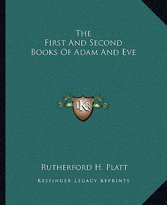 The First And Second Books Of Adam And Eve 1162905913 Book Cover