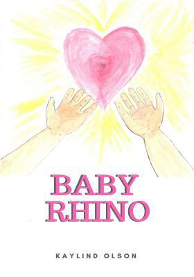 Baby Rhino 1982073098 Book Cover