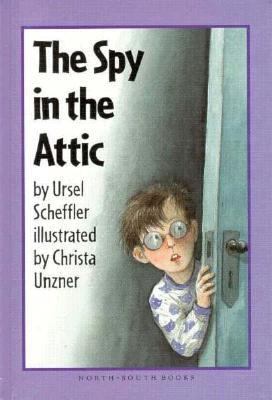 The Spy in the Attic 1558587284 Book Cover