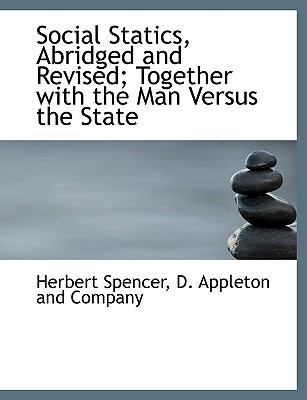 Social Statics, Abridged and Revised; Together ... 114028701X Book Cover