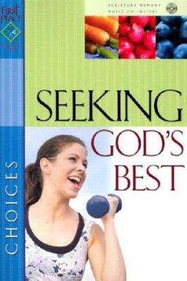 Seeking God's Best 0830729259 Book Cover