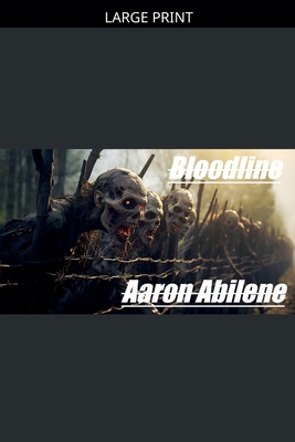 Bloodline [Large Print] B0GZCJYNCC Book Cover