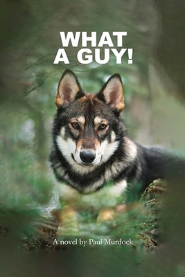 What A Guy 1968432264 Book Cover