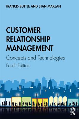 Customer Relationship Management: Concepts and ... 1138498254 Book Cover