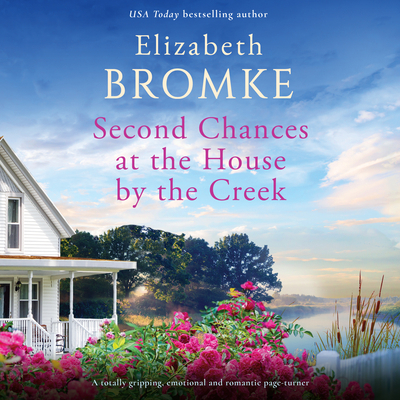 Second Chances at the House by the Creek 1666621234 Book Cover